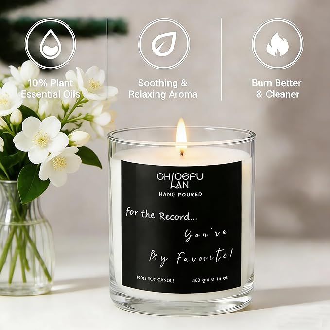 Sentimental Motivational Jasmine Candle 400g - for The Record, You are My Favorite Premium Essential Oil Candle, Long-Lasting Floral Scent for Relaxation, Valentine’s Day & Housewarming Gifts