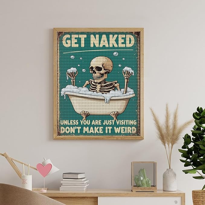 KIVJMSIDJA Diamond Art Kits for Adults Skull —Get Naked Unless You are Just Visiting DIY Round Diamond Art for Home Wall Decor & Crafts Gifts 16"x20"