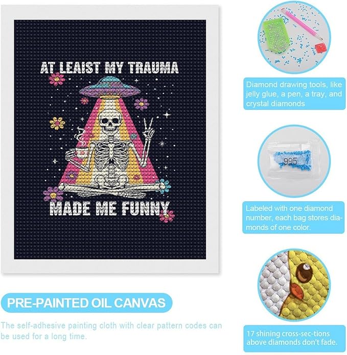 KIVJMSIDJA 5D Diamond Art Kits for Adults Skull Skeleton “At Least My Trauma Made Me Funny” Full Drill DIY Diamond Art for Home Wall Decor 16"x20"