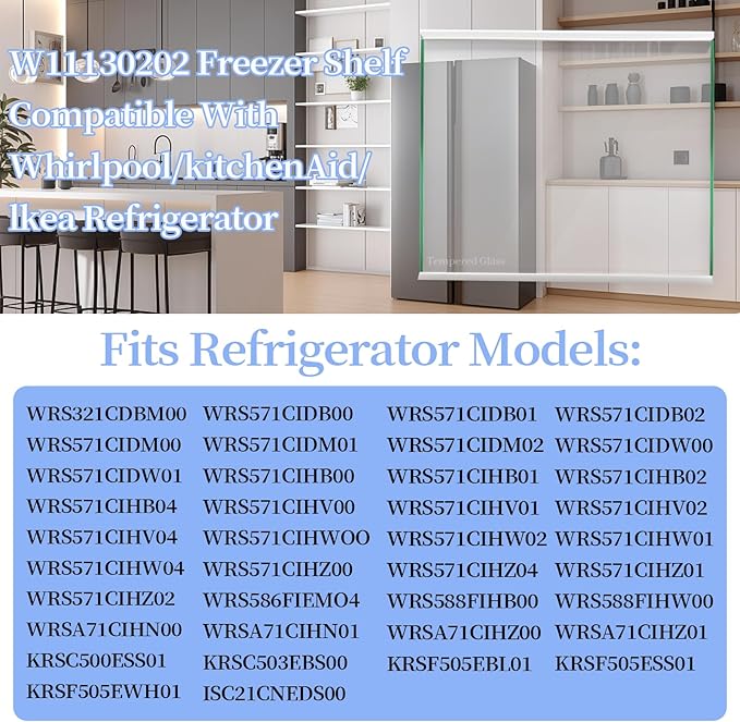 Upgraded W11130202 Whirlpool Freezer Shelf – Tempered Glass Refrigerator Drawer Shelf Replacement, Fits Fridge Door Parts and Shelves, Replaces W10527848, 4545865, EAP12347521, WRS571CIHZ04