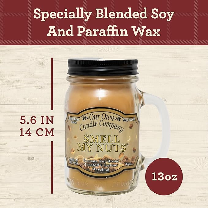 Smell My Nuts Scented 13 Ounce Mason Jar Candle By Our Own Candle Company - 3 Pack (Banana Nut Bread,toasted coconut & Hazelnut)
